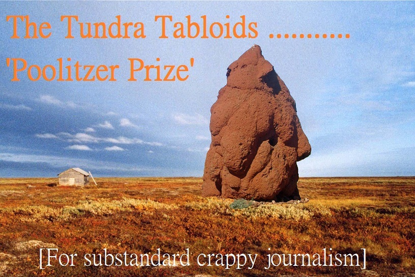 Tundra Tabloid's Poolitzer Prize for Journalism