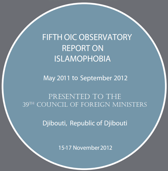 oic 2011-2012 report on Islamophobia
