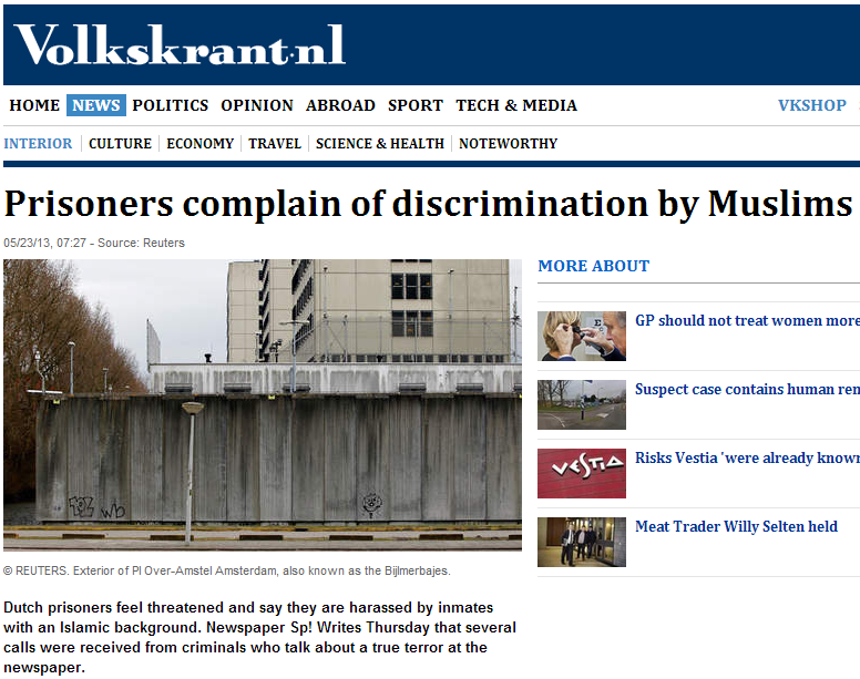 prisoners claim discrimination by muslims in dutch jail 26.5.2013