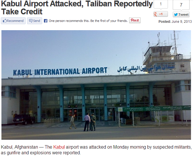 KABUL AIRPORT ATTACKED BY TALIBAN 10.6.2013
