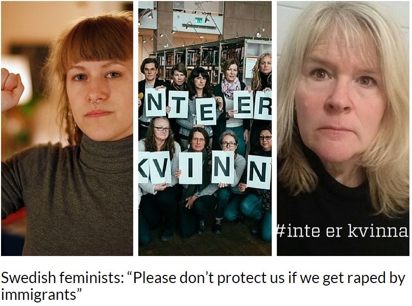 swedish feminazis - dont help us if raped by immigrants